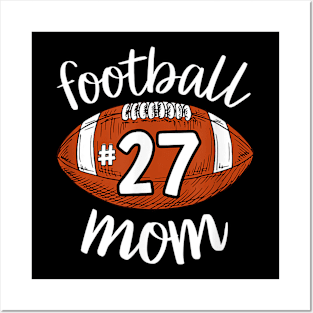 Football 27 Mom Football Player Number Football Mom Posters and Art